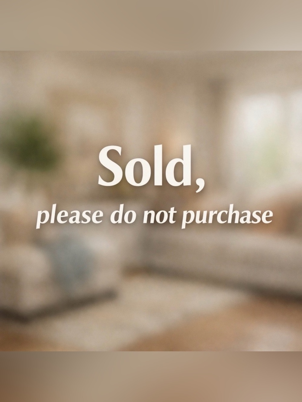 Item Sold, Do Not Purchase